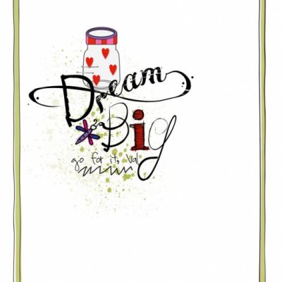 Dream Big