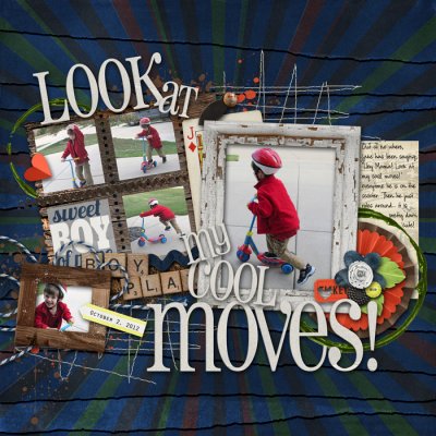 Look at my cool moves!!