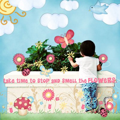 Stop and Smell the Flowers