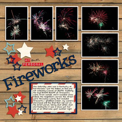 My Own Personal Fireworks