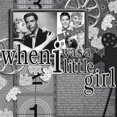 When I was a little girl...
