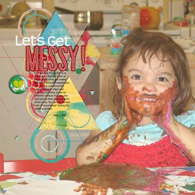 Let's Get Messy