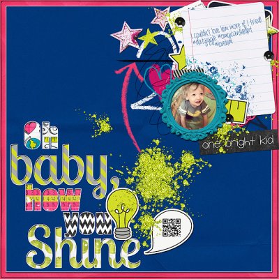 Shine Bright, Baby