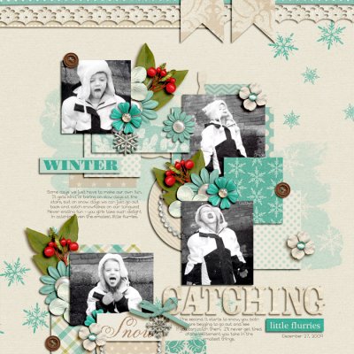 catching little flurries