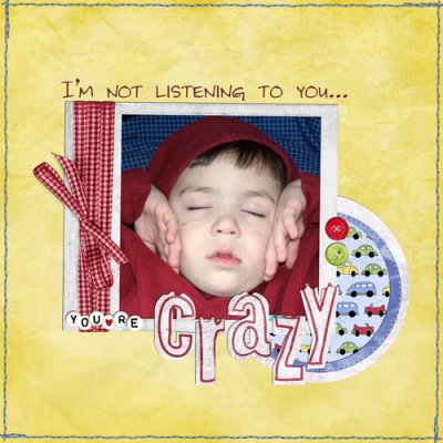You're crazy