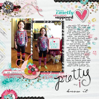 pretty and I know it