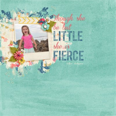 though she be but little