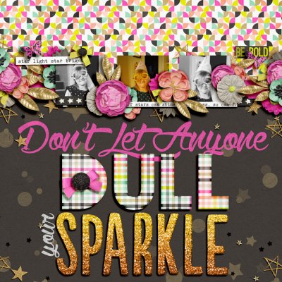 Dull Your Sparkle