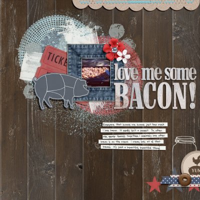 Love Me Some Bacon!