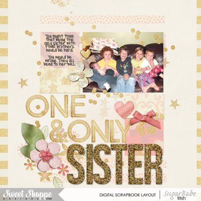 one and only sister
