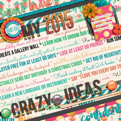 My 2015 Crazy Ideas