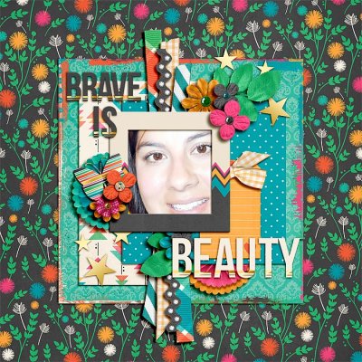 Brave is Beauty
