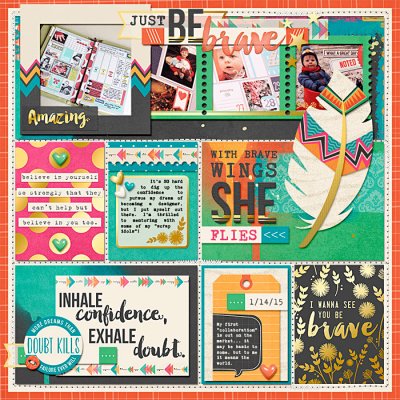 Project Life 2015: 01/14/15 - Be Brave