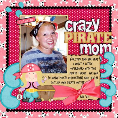 Crazy Pirate Mom