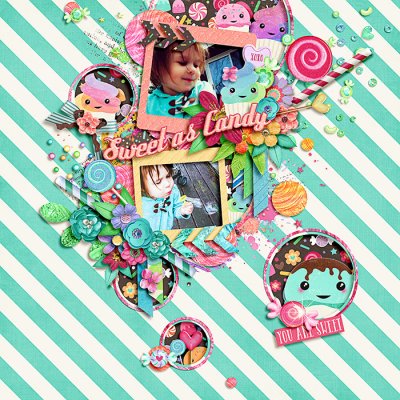 you are my candy girl.