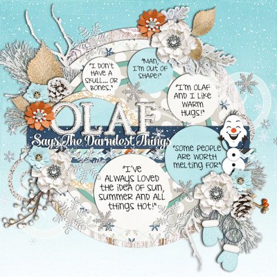 Olaf says The darndest things
