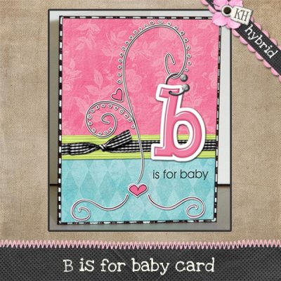 B is for baby