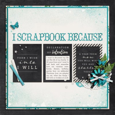 I scrapbook because...