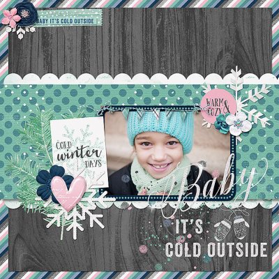 Baby Its Cold