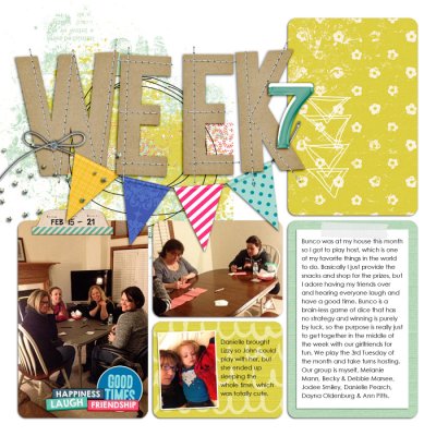 Project Life Week 7