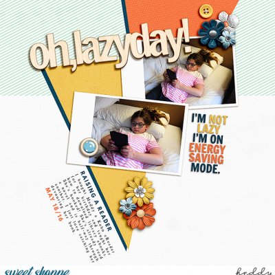 Oh Lazy Day!