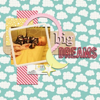 big dreams