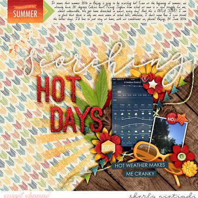 scorching hot days
