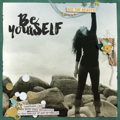 Be Yourself
