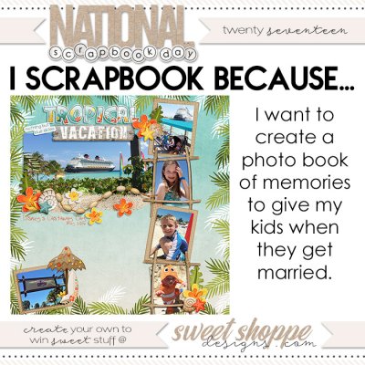 #IScrapbookBecause