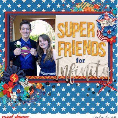 Super Friends for Infinity