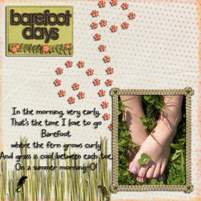 ~Barefoot Days~