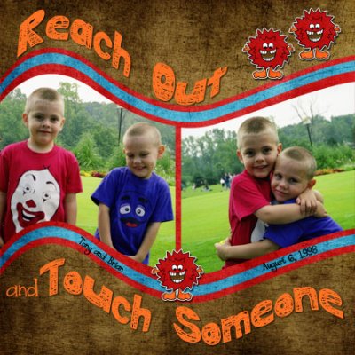 Reach Out & Touch Someone