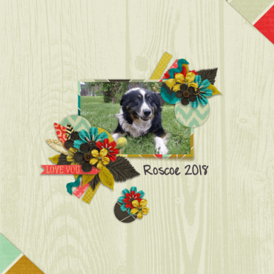 My doggie boy- July Scraplift