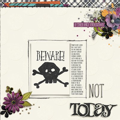Not Today. . .Maybe Tomorrow