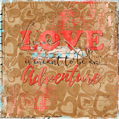 Love's an adventure