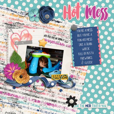 Hot Mess