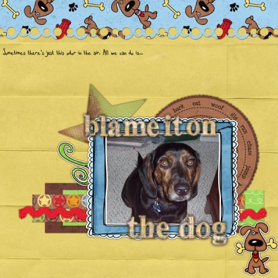 Blame It On the Dog