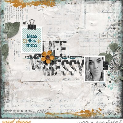 Life is Messy