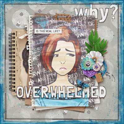 Overwhelmed