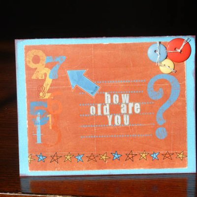 How Old are You Card