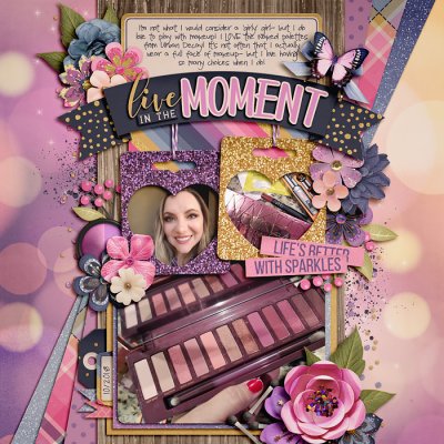 Live in the Moment