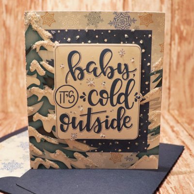 Baby It's Cold Outside card with matching envie
