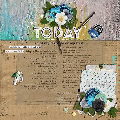 Today Is Not My Favorite Or My Best