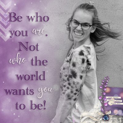 Be Who You Are