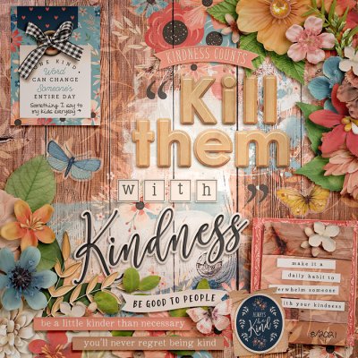Kill Them With Kindness
