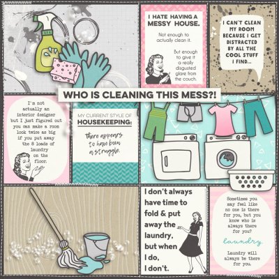 Who Is Cleaning This Mess?!