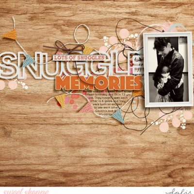 Lots of Snuggles Snuggle  Memories