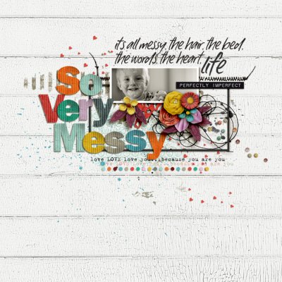 So Very Messy