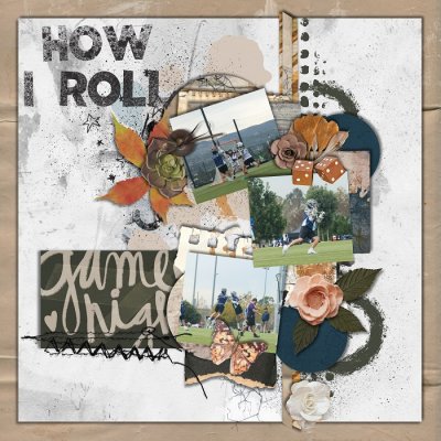 HOW I ROLL