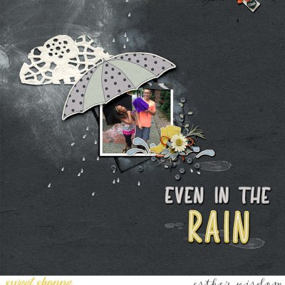 Even in the Rain